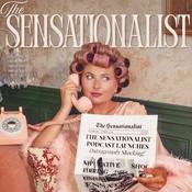 Podcast The Sensationalist