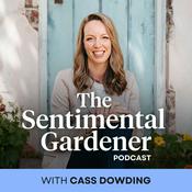 Podcast The Sentimental Gardener