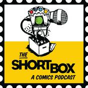 Podcast The Short Box Podcast: A Comic Book Talk Show