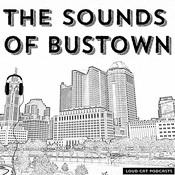 Podcast The Sounds of Bustown