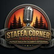 Podcast The Staffa Corner | Celebrity Interviews & Entertainment Insights