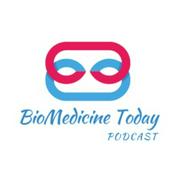 Podcast BioMedicine Today