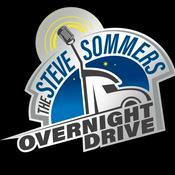 Podcast The Steve Sommers Overnight Drive