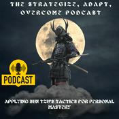 Podcast The Strategize, Adapt, and Overcome Podcast by Brad Young