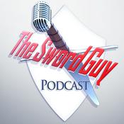 Podcast The Sword Guy Podcast