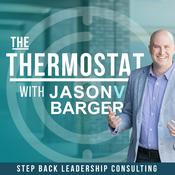Podcast The Thermostat with Jason Barger