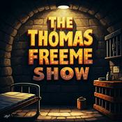 Podcast The Thomas FreeMe Show: From Prison to Prosperity!