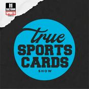 Podcast The True Sports Cards Show