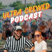 Podcast The Ultra Crewed Podcast