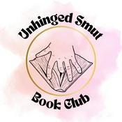 Podcast The Unhinged Smut Book Club