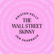 Podcast The Wall Street Skinny