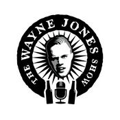 Podcast The Wayne Jones Show