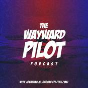 Podcast The Wayward Pilot Podcast