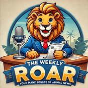 Podcast The Weekly Roar: Animal News