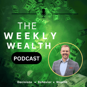 Podcast The Weekly Wealth Podcast
