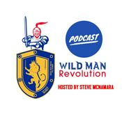Podcast The Wild Man Revolution Show