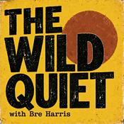 Podcast The Wild Quiet
