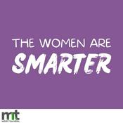 Podcast The Women Are Smarter