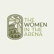 Podcast The Women in the Arena