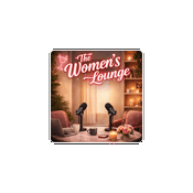 Podcast The Women’s Lounge