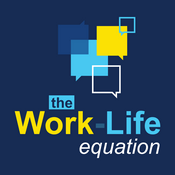 Podcast The Work-Life Equation