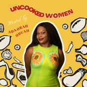 Podcast Uncooked Women