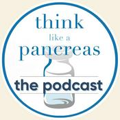 Podcast Think Like A Pancreas...The Podcast!