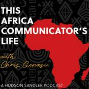 Podcast This Africa Communicator's Life