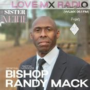 Podcast THIS IS SISTER NETTIE: LOVE MX RADIO: SOUND DOCTRINE from HTC- BISHOP RANDY MACK