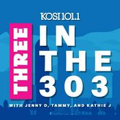 Podcast Three in the 303