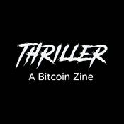 Podcast Thriller "A Bitcoin Zine"