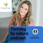 Podcast Thriving by Nature