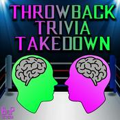 Podcast Throwback Trivia Takedown