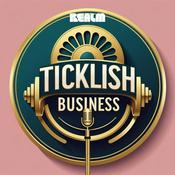 Podcast Ticklish Business