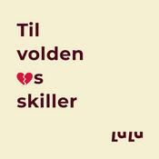 Podcast Til volden os skiller