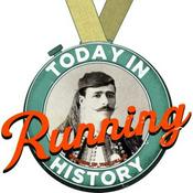 Podcast Today in Running History
