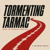 Podcast Tormenting Tarmac