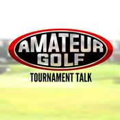 Podcast Tournament Talk by AmateurGolf.com