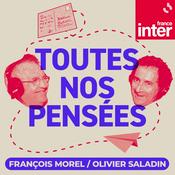 Podcast Toutes nos pensées