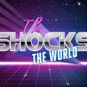 Podcast Tom Robinson "TR" Shocks The World
