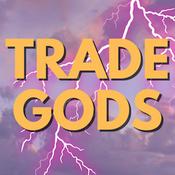 Podcast Trade Gods