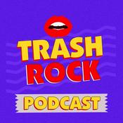 Podcast Trash Rock