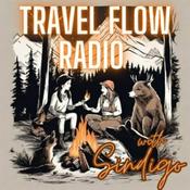 Podcast Travel Flow Radio
