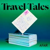 Podcast Travel Tales by Afar | Stories from the Road