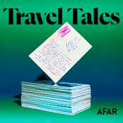 Podcast Travel Tales by Afar