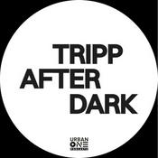 Podcast Tripp After Dark