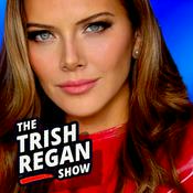 Podcast The Trish Regan Show