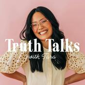 Podcast Truth Talks with Tara