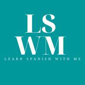 Podcast Learn Spanish with me
