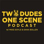 Podcast Two Dudes | One Scene